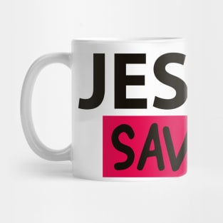 Jesus Saves Motivational Christian Faith Quote Mug